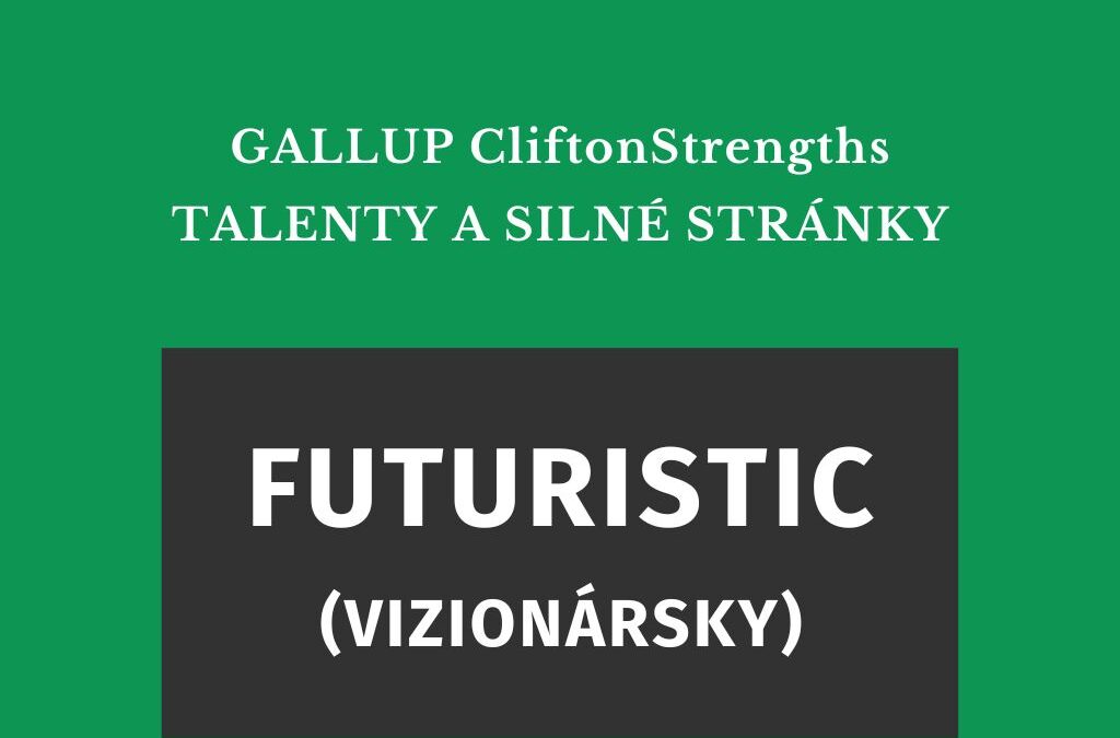 Talent FUTURISTIC – vizionársky